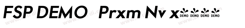 FSP DEMO   Prxm Nv x字体转换